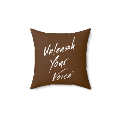 Brown Unleash Your Voice Pillow